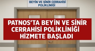 Patnos Devlet Hastanesi’nde Beyin ve Sinir Cerrahisi Polikliniği Hizmete Başladı