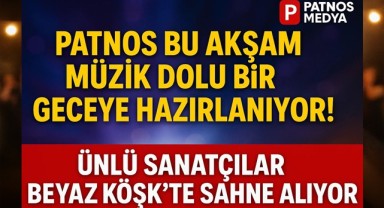 Patnos Bu Akşam Müzik Dolu Bir Geceye Hazırlanıyor!