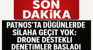 Patnos’ta Düğünlerde Silaha Geçit Yok: Drone Destekli Denetimler Başladı