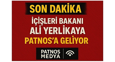 İçişleri Bakanı Ali Yerlikaya Patnos'a Geliyor