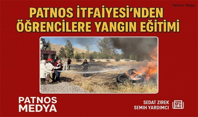 Patnos İtfaiyesi'nden Öğrencilere Yangın Eğitimi