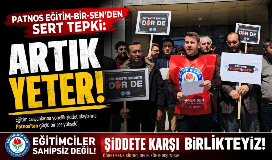 Patnos Eğitim-Bir-Sen, eğitimde artan şiddet